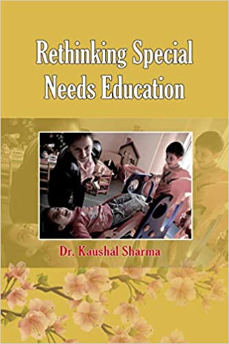 Rethinking Special Needs Education